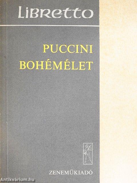 Puccini: Bohémélet