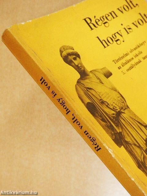 Régen volt, hogy is volt