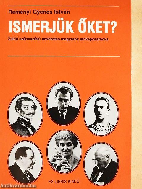 Ismerjük őket?