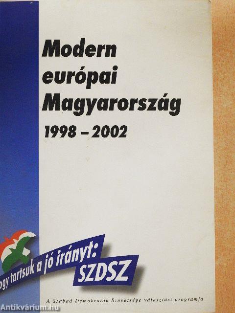 Modern európai Magyarország