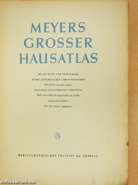 Meyers Grosser Hausatlas