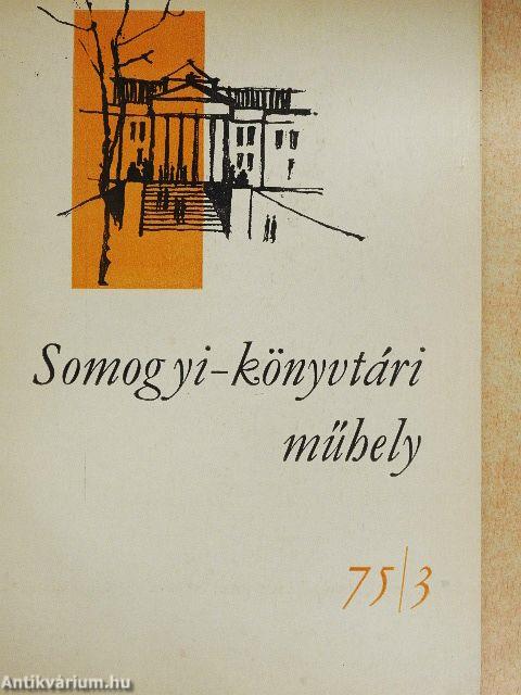 Somogyi-könyvtári műhely 75/3