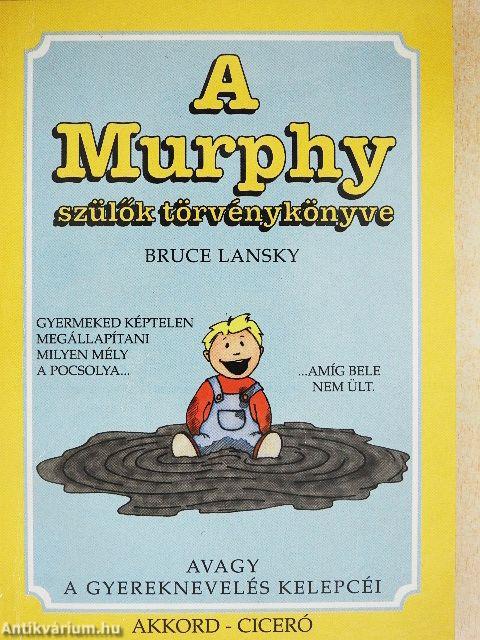A Murphy szülők törvénykönyve