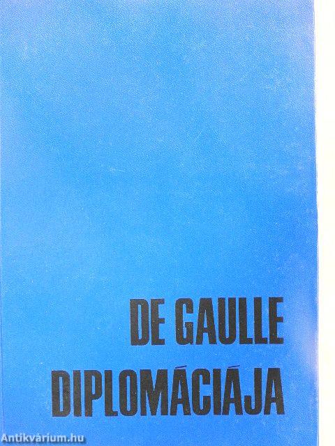 De Gaulle diplomáciája
