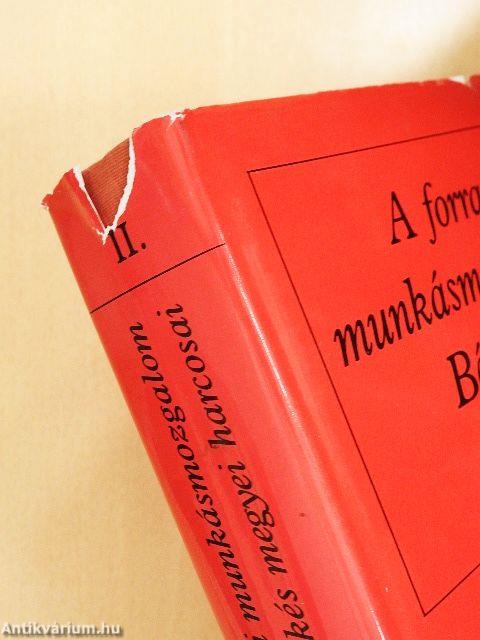 A forradalmi munkásmozgalom Békés megyei harcosai II.