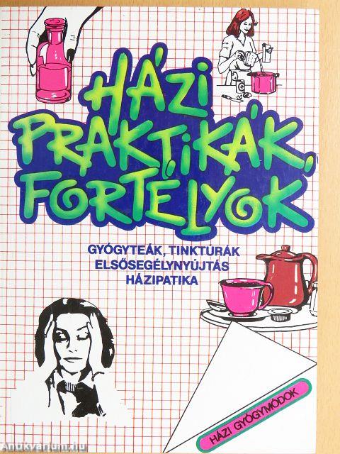 Házi praktikák, fortélyok