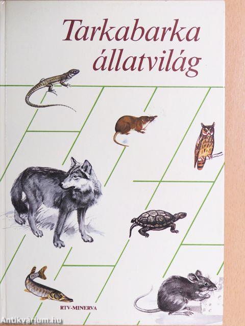 Tarkabarka állatvilág