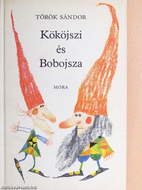 Kököjszi és Bobojsza