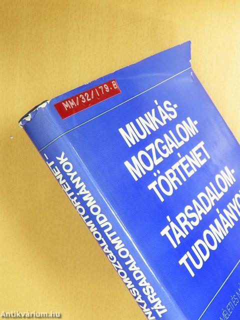 Munkásmozgalomtörténet-társadalomtudományok