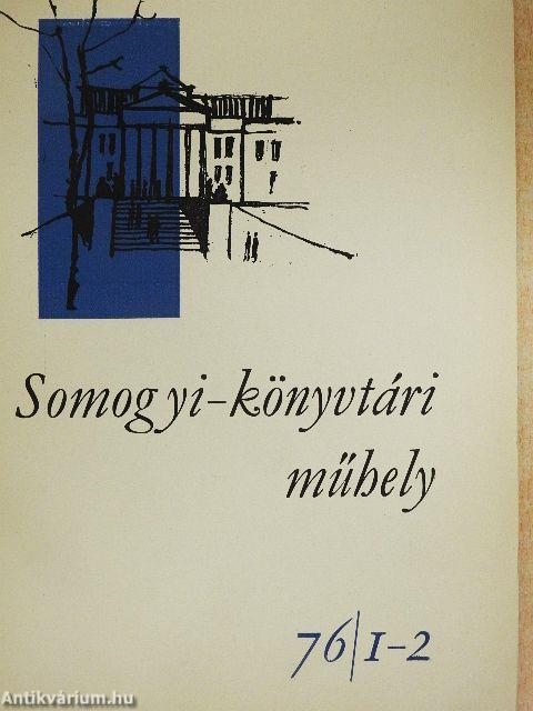 Somogyi-könyvtári műhely 76/1-4.