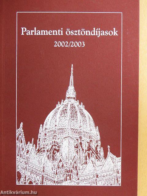 Parlamenti ösztöndíjasok 2002/2003