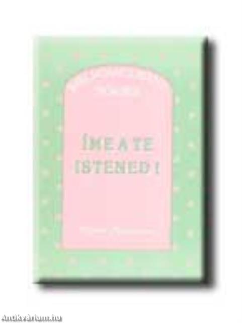 Íme a te Istened! Bibliatanulmány nőknek. 2. kidás