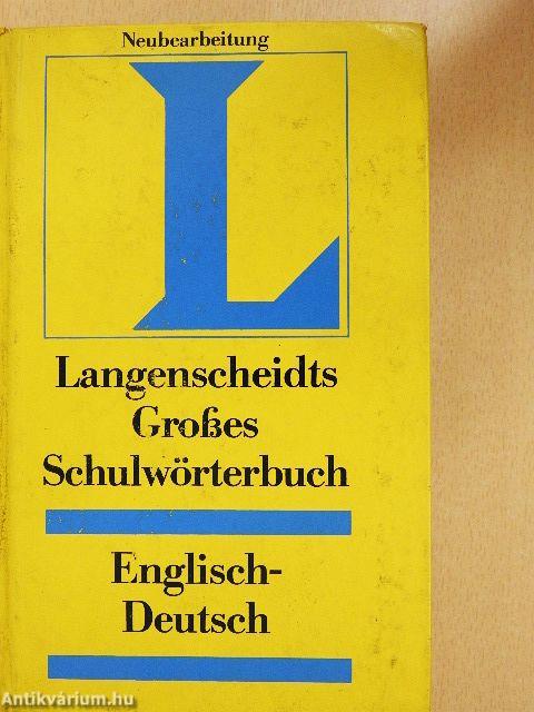 Langenscheidts Großes Schulwörterbuch