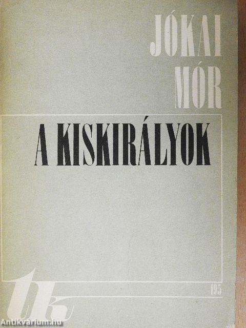 A kiskirályok I-II.