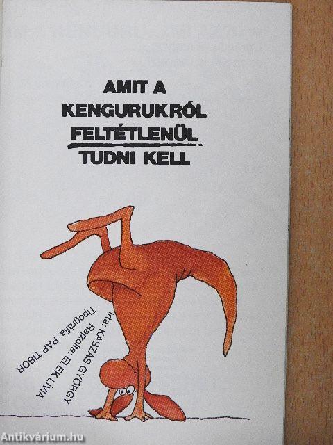 Amit a kengurukról feltétlenül tudni kell