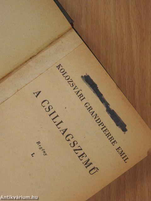 A csillagszemű I-II.