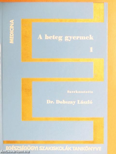 A beteg gyermek 1-2.