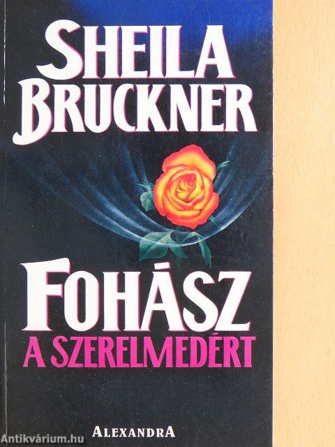 Fohász a szerelmedért