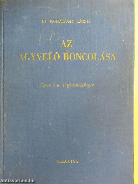 Az agyvelő boncolása