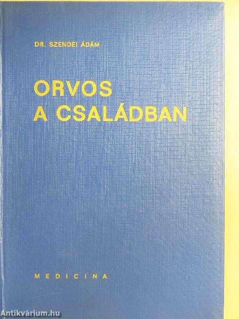 Orvos a családban