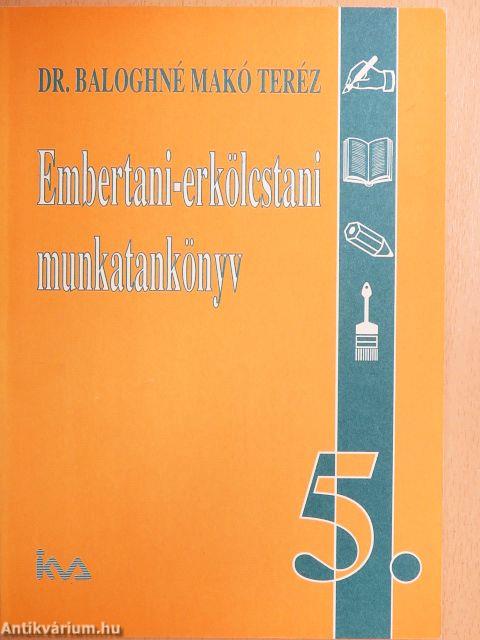 Embertani-erkölcstani munkatankönyv 5.