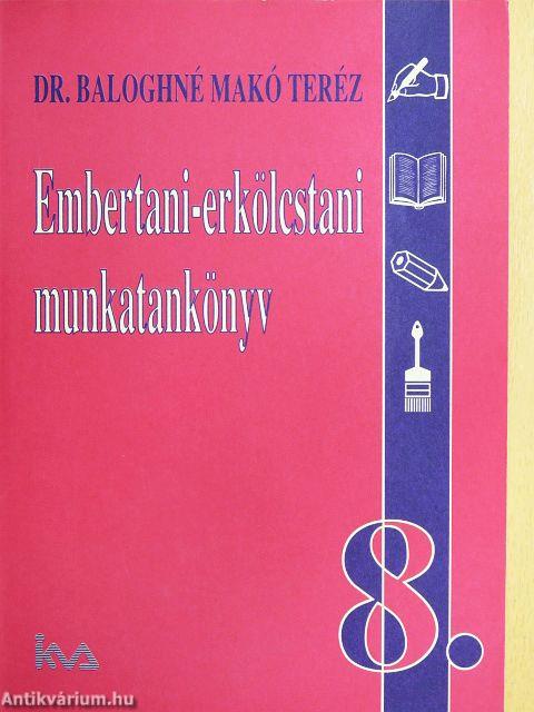 Embertani-erkölcstani munkatankönyv 8.