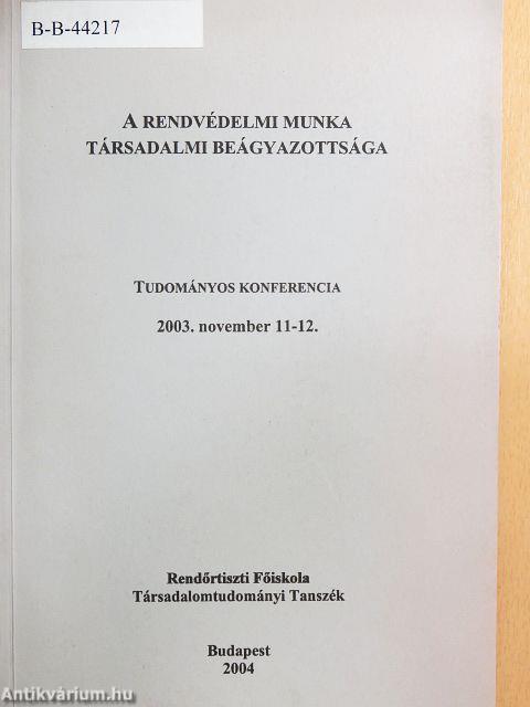 A rendvédelmi munka társadalmi beágyazottsága