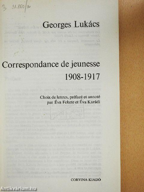 Correspondance de jeunesse 1908-1917