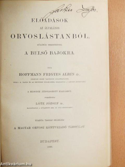 Előadások az általános orvoslástanból