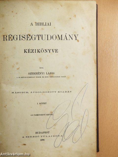 A bibliai régiségtudomány kézikönyve I-II.