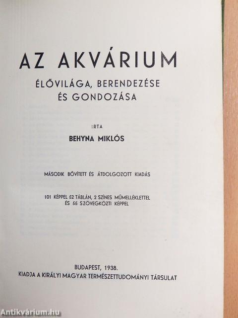 Az akvárium élővilága, berendezése és gondozása