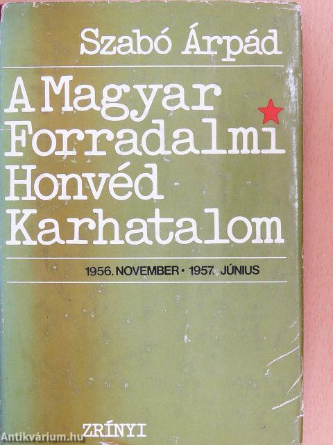 A Magyar Forradalmi Honvéd Karhatalom