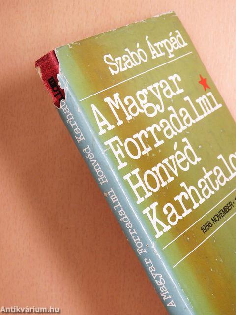 A Magyar Forradalmi Honvéd Karhatalom