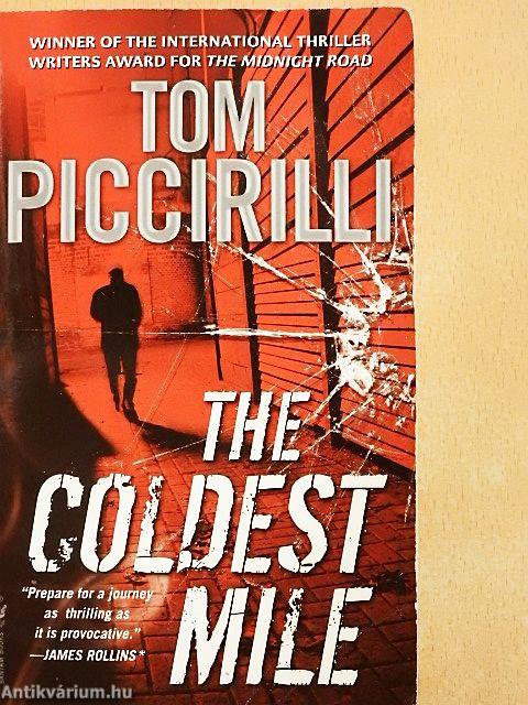 The Coldest Mile