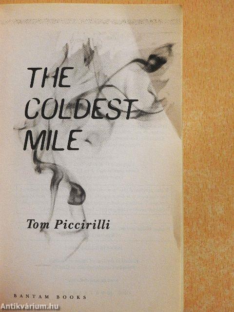The Coldest Mile