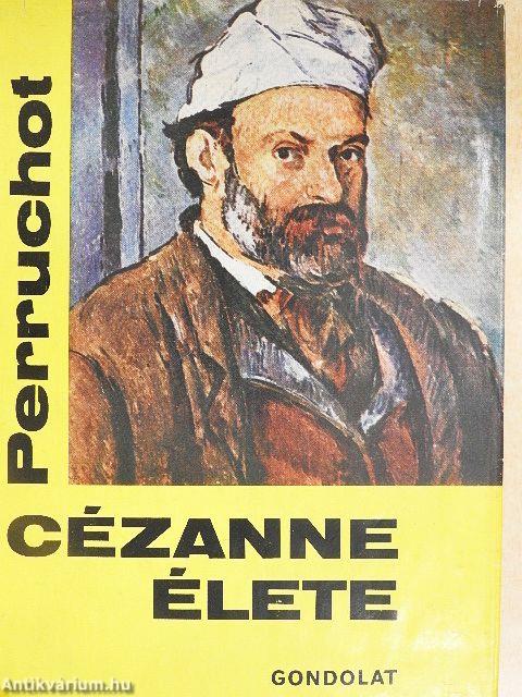 Cézanne élete