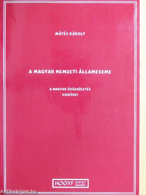 A magyar nemzeti állameszme