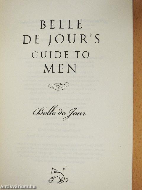 Belle De Jour's Guide to Men