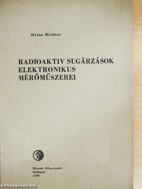 Radioaktiv sugárzások elektronikus mérőműszerei