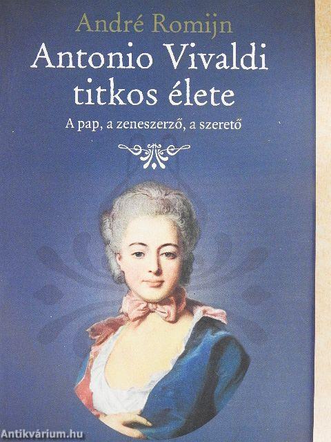 Antonio Vivaldi titkos élete