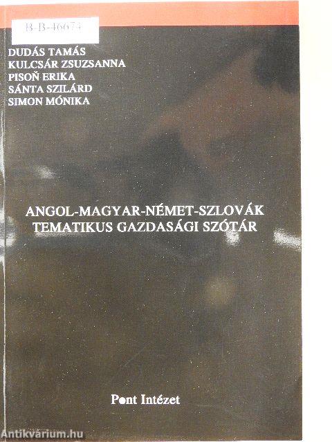 Angol-magyar-német-szlovák tematikus gazdasági szótár