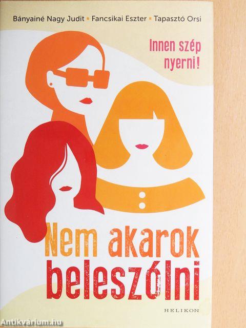 Nem akarok beleszólni