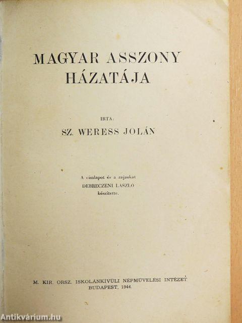 Magyar asszony házatája