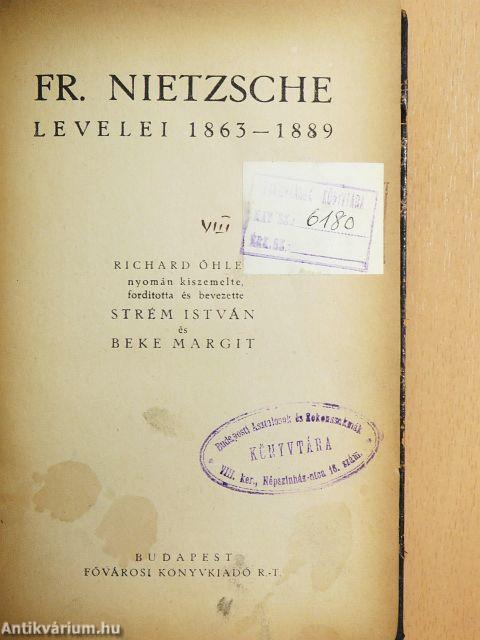 Fr. Nietzsche levelei 1863-1889