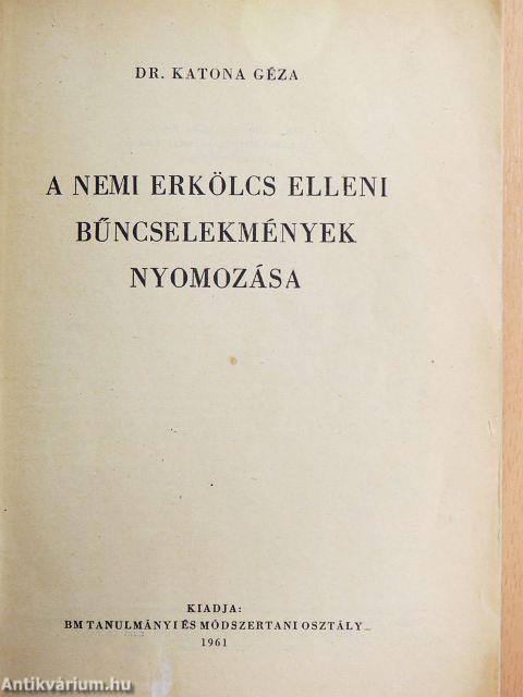 A nemi erkölcs elleni bűncselekmények nyomozása