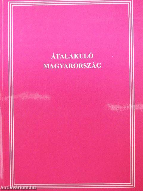 Átalakuló Magyarország