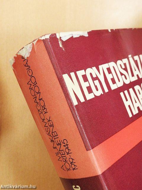 Negyedszázados harc