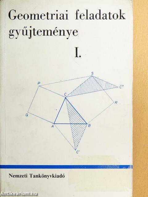 Geometriai feladatok gyűjteménye I-II.