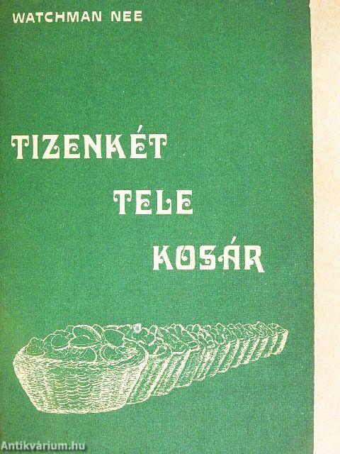 Tizenkét tele kosár