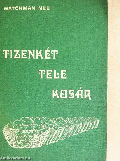 Tizenkét tele kosár